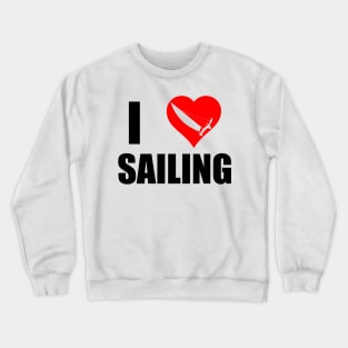 I love sailing on catamarans Crewneck Sweatshirt